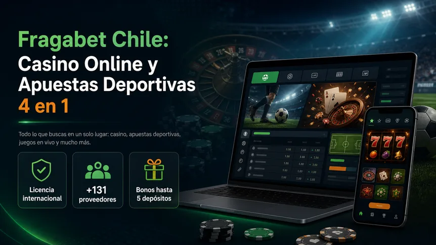 Fragabet Chile: casino online y apuestas deportivas 4 en 1 Fragabet Chile: casino online y apuestas deportivas 4 en 1 — licencia internacional, mas de 131 proveedores y bonos hasta 5 depositos